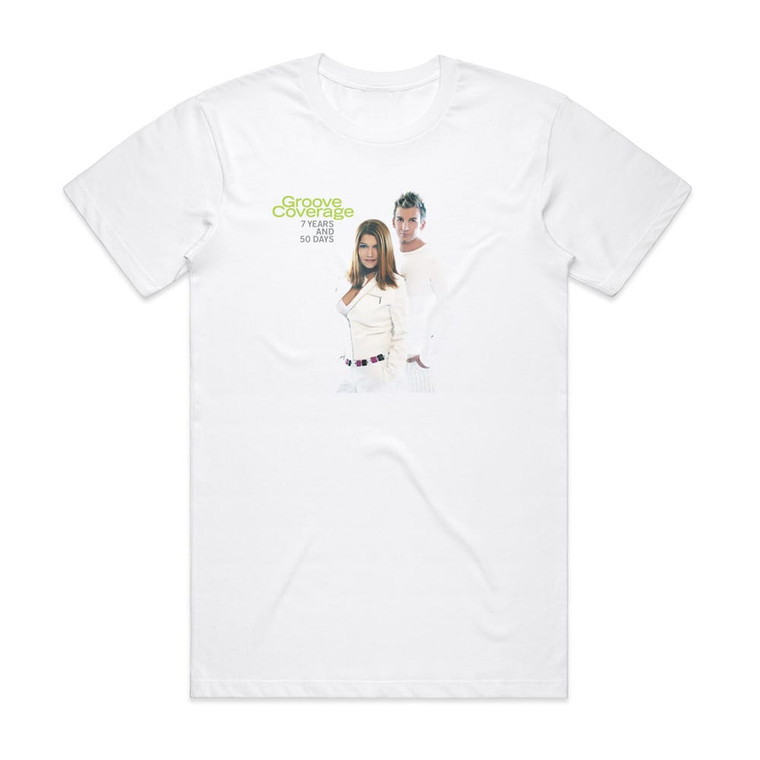 Groove Coverage 7 Years And 50 Days Album Cover T-Shirt White