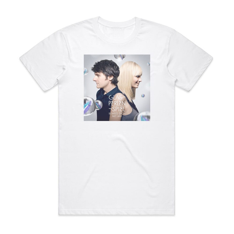 Glasperlenspiel Beweg Dich Mit Mir Album Cover T-Shirt White