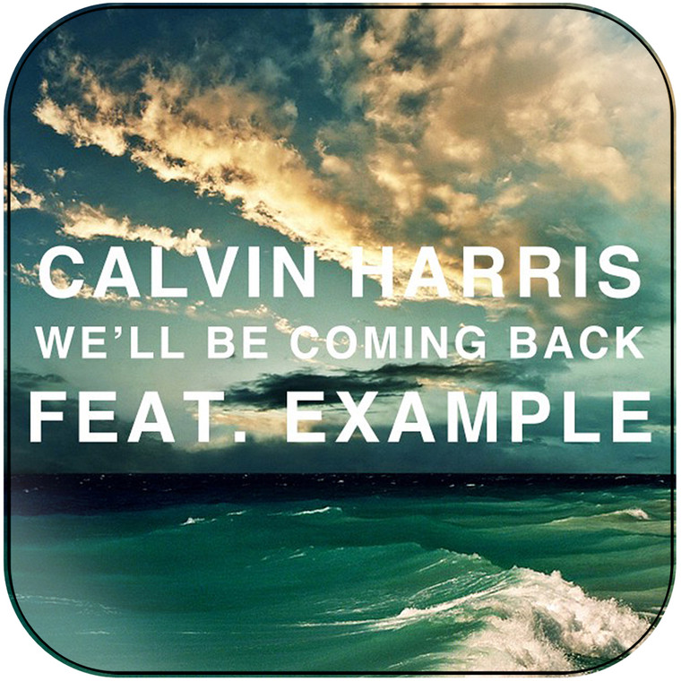 Calvin Harris Well Be Coming Back-3 Album Cover Sticker