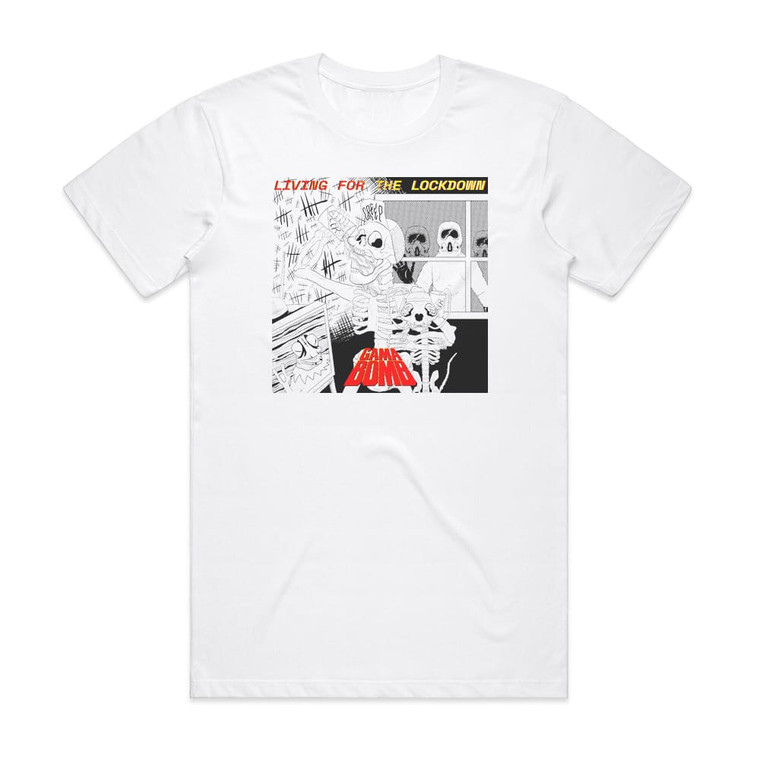 Gama Bomb Living For The Lockdown Album Cover T-Shirt White