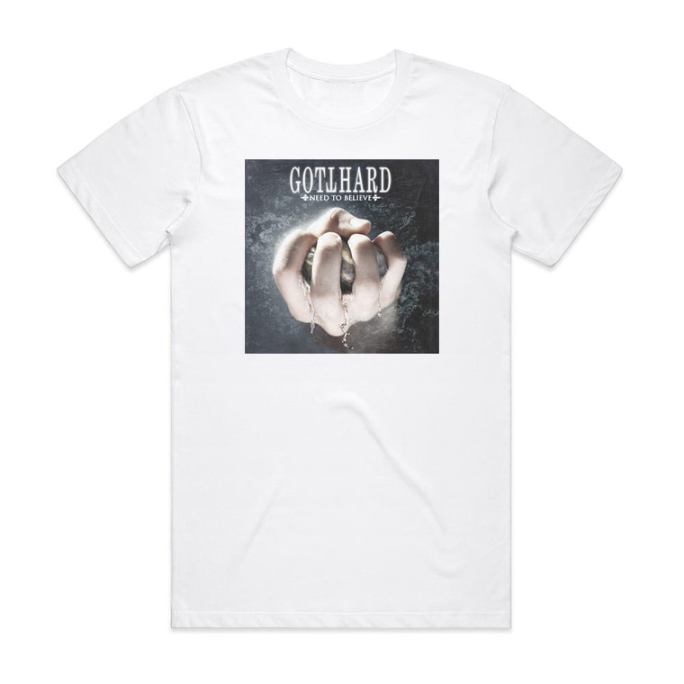 Gotthard Need To Believe Album Cover T-Shirt White