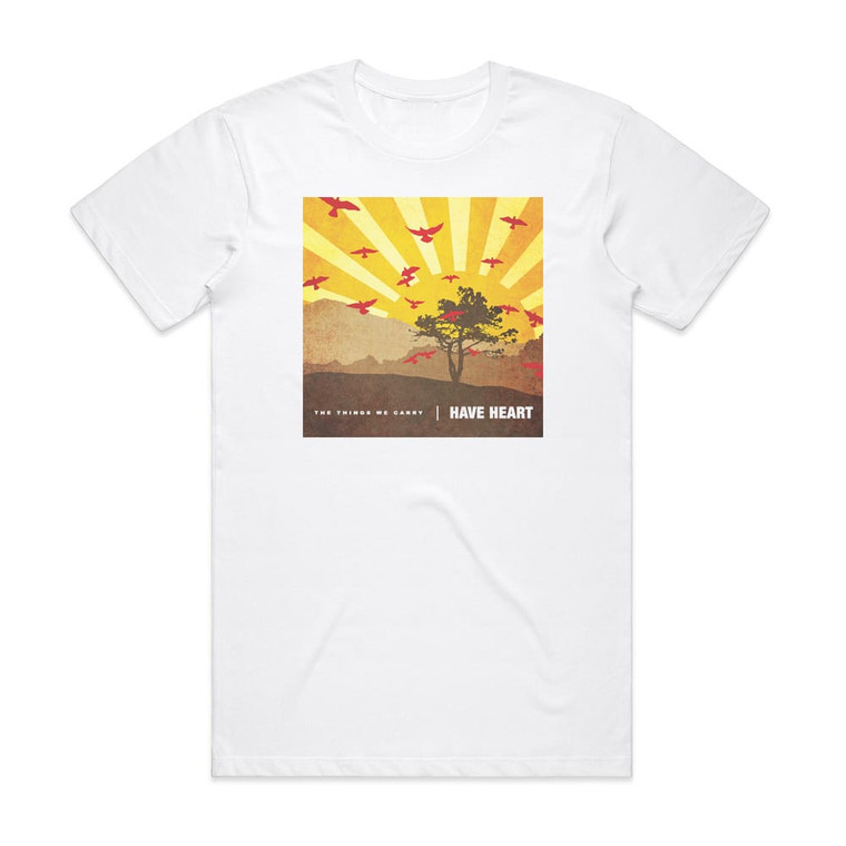 Have Heart The Things We Carry Album Cover T-Shirt White
