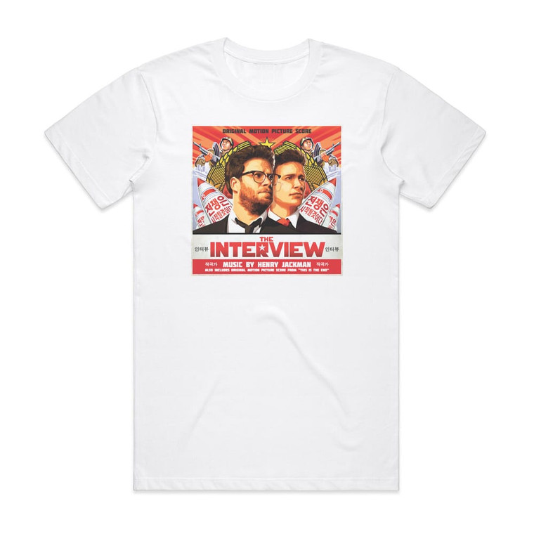 Henry Jackman The Interview This Is The End Album Cover T-Shirt White Henry Jackman The Interview This Is The End Album Cover T-Shirt White