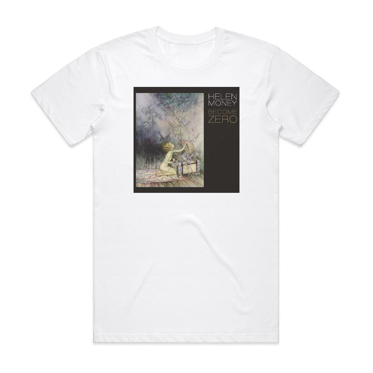 Helen Money Become Zero Album Cover T-Shirt White