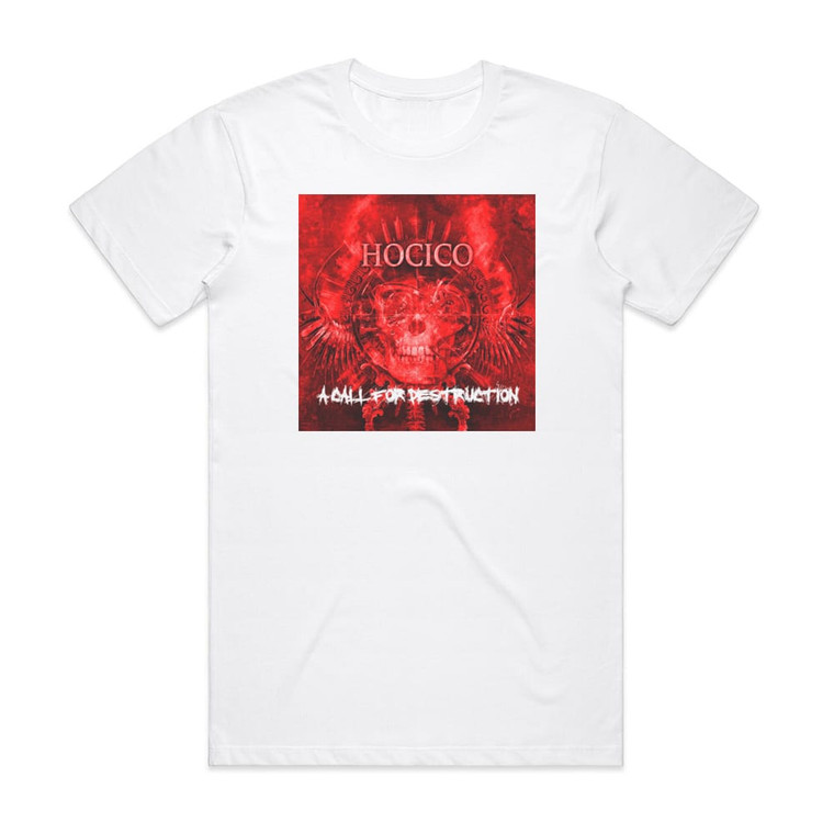 Hocico A Call For Destruction Album Cover T-Shirt White