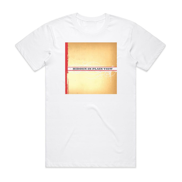 Hidden in Plain View Hidden In Plain View Album Cover T-Shirt White