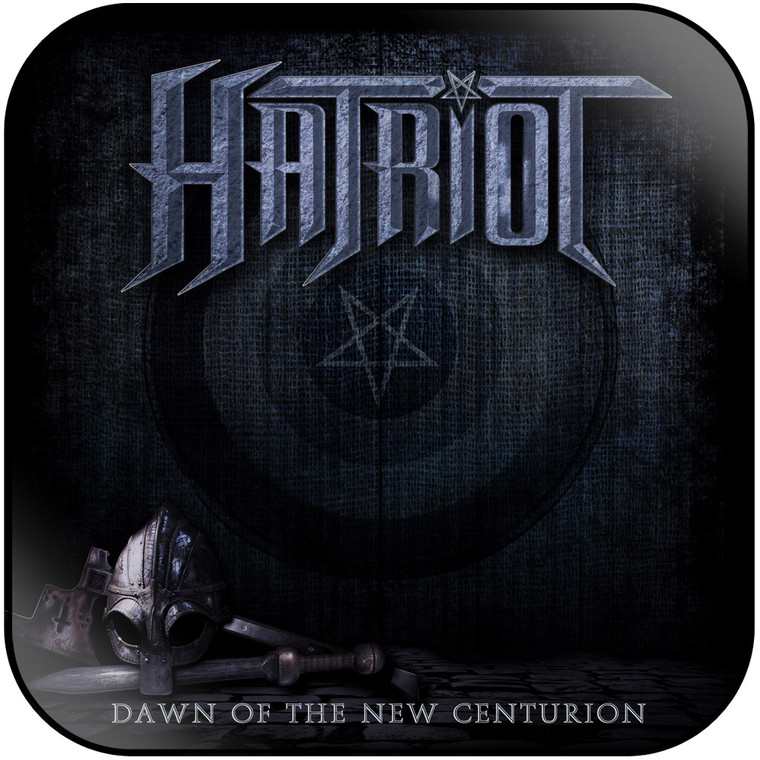 Hatriot Dawn Of The New Centurion Album Cover Sticker