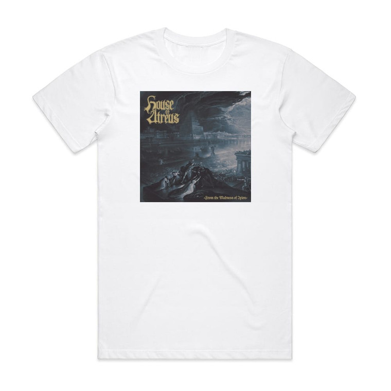 House of Atreus From The Madness Of Ixion Album Cover T-Shirt White