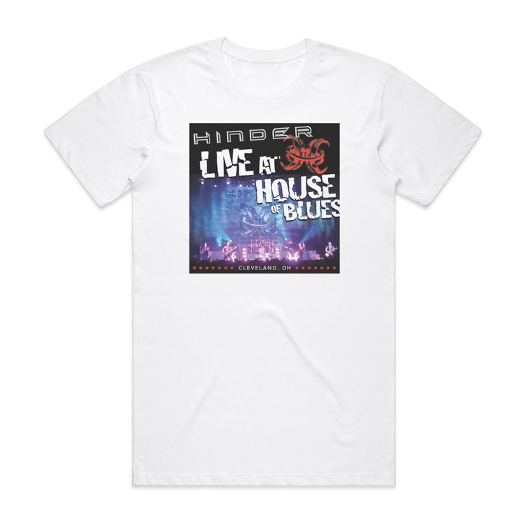 Hinder Live At House Of Blues Cleveland Oh Album Cover T-Shirt White