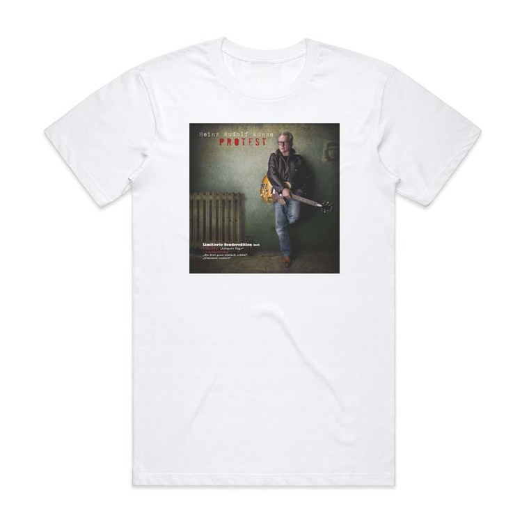 Heinz Rudolf Kunze Protest Album Cover T-Shirt White