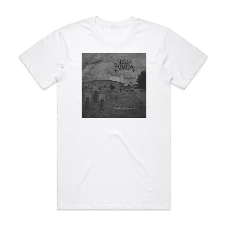 Hell Militia Last Station On The Road To Death Album Cover T-Shirt White