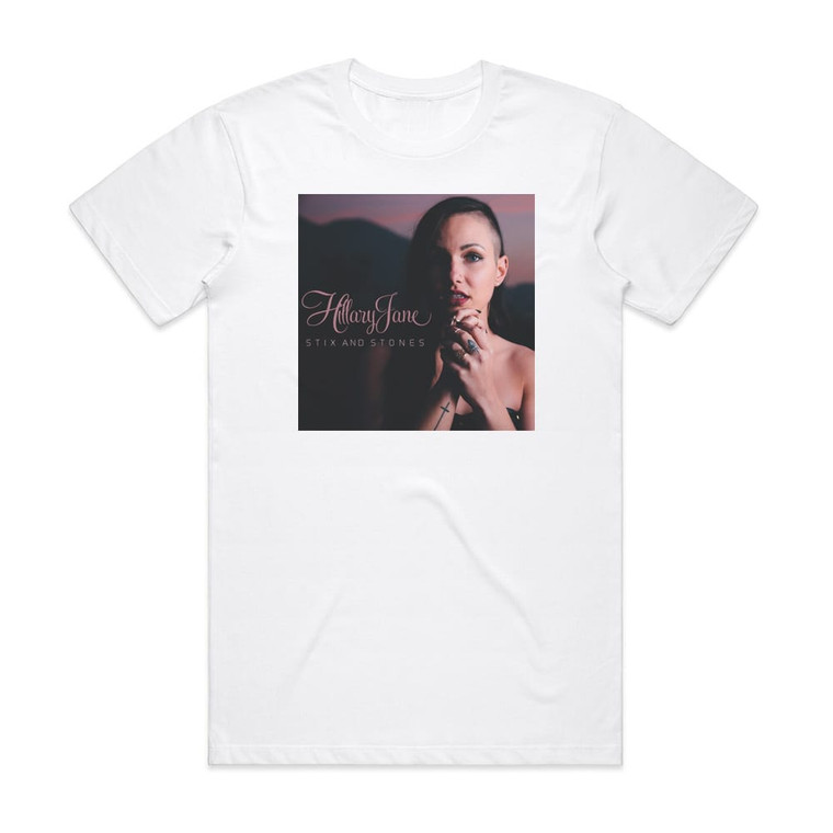 HillaryJane Stix And Stones Album Cover T-Shirt White