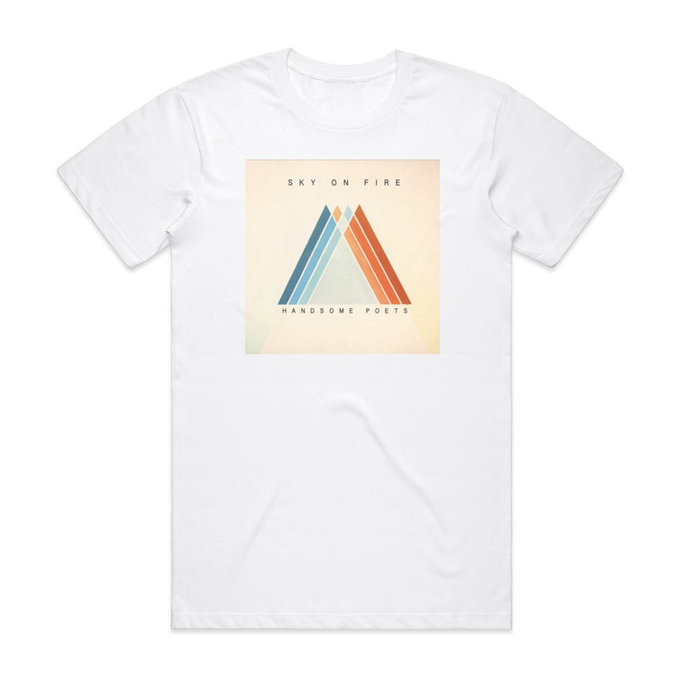 Handsome Poets Sky On Fire Album Cover T-Shirt White