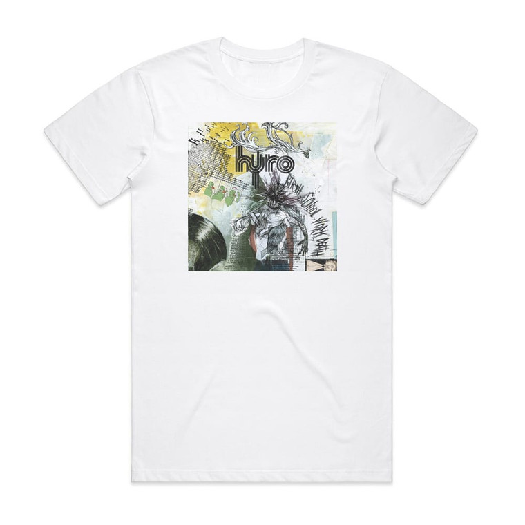 Hyro da Hero Birth School Work Death Album Cover T-Shirt White