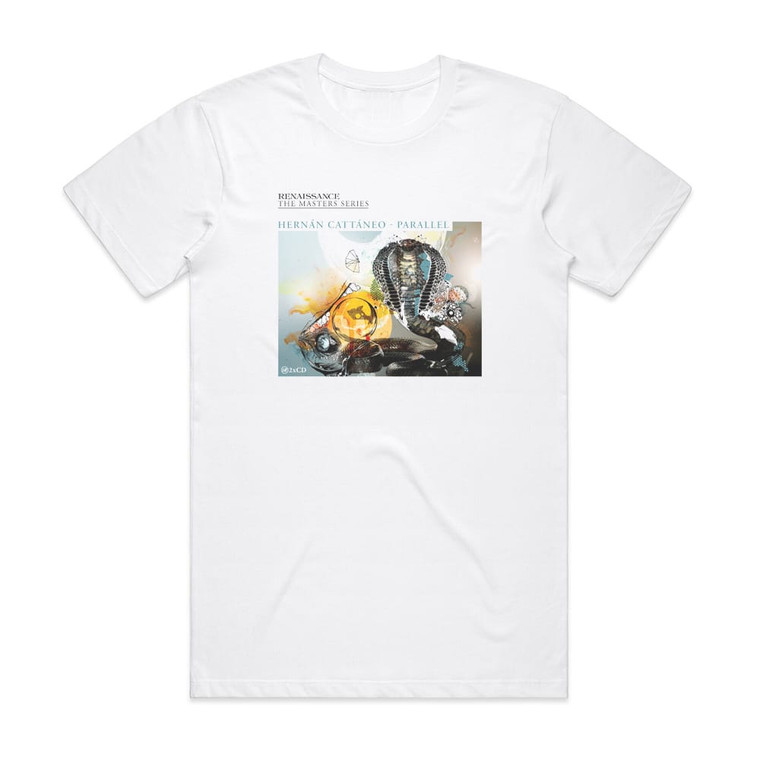 Hernan Cattaneo Renaissance The Masters Series Part 16 Parallel Mixed By Her Album Cover T-Shirt White