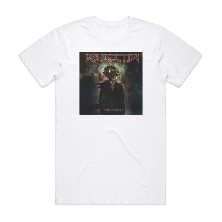 Insurrection Prologue Album Cover T-Shirt White