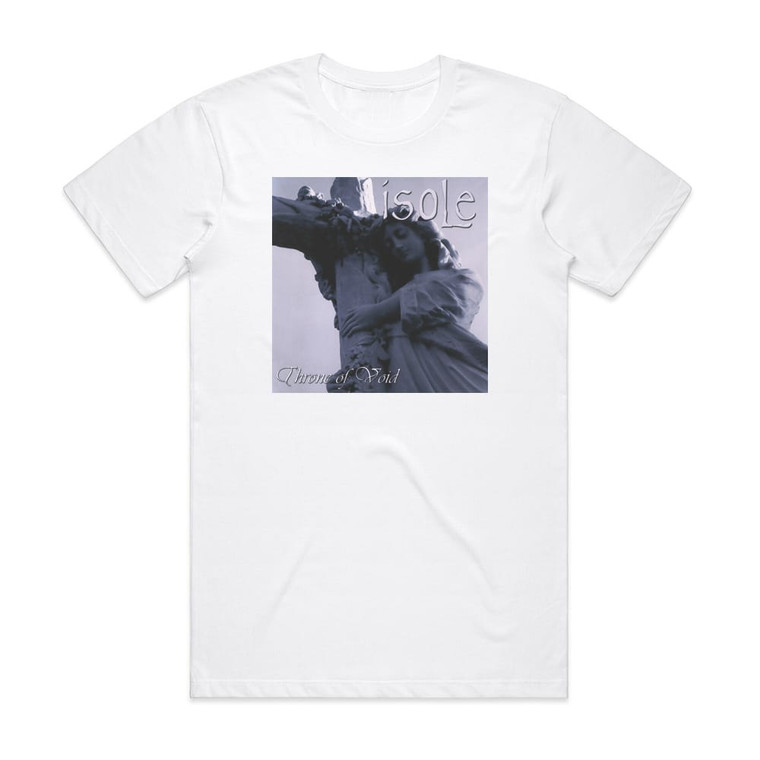 Isole Throne Of Void Album Cover T-Shirt White