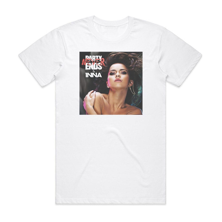 Inna Party Never Ends 2 Album Cover T-Shirt White