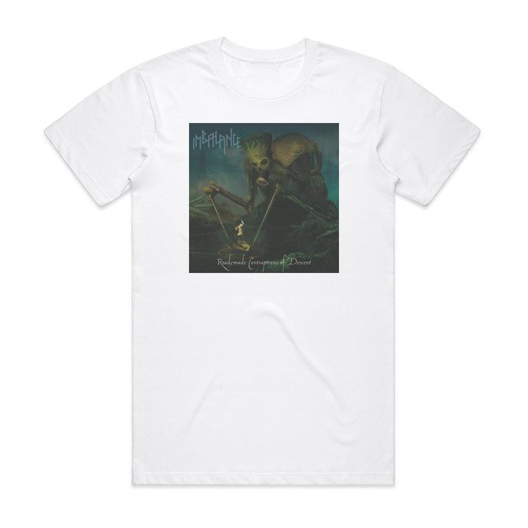 Imbalance Readymade Contraptions Of Descent Album Cover T-Shirt White
