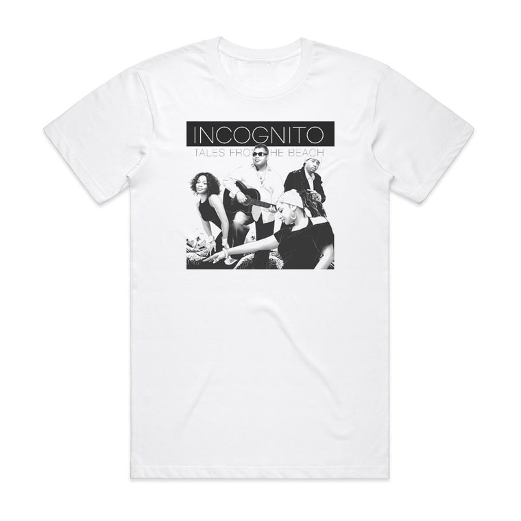 Incognito Tales From The Beach Album Cover T-Shirt White