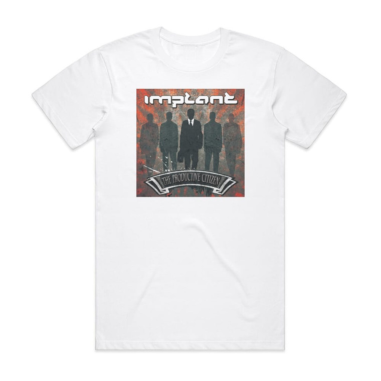 Implant The Productive Citizen 1 Album Cover T-Shirt White