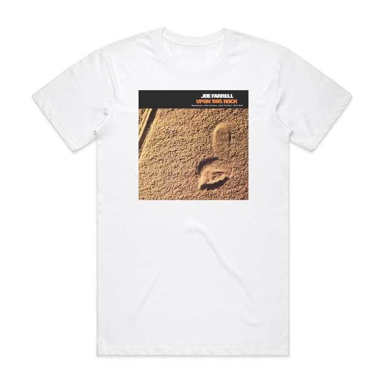 Joe Farrell Upon This Rock Album Cover T-Shirt White