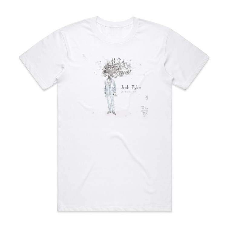 Josh Pyke Only Sparrows Album Cover T-Shirt White