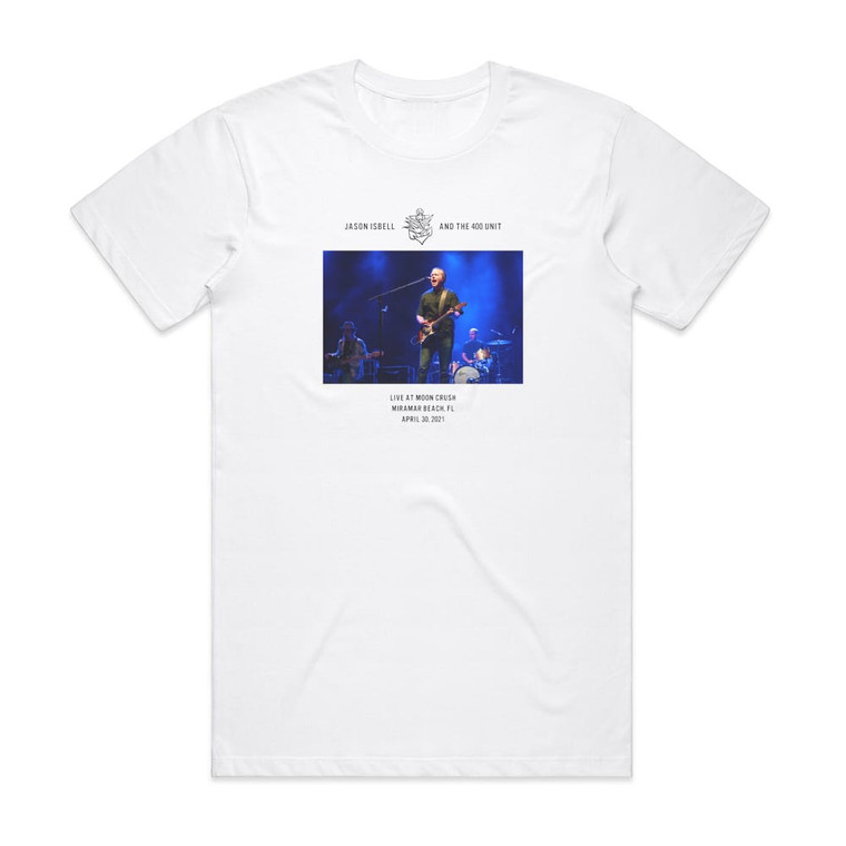 Jason Isbell Live At Moon Crush Miramar Beach Fl 43021 Album Cover T-Shirt White