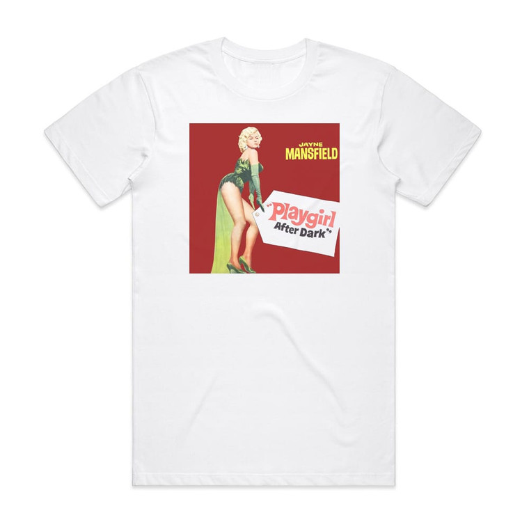 Jayne Mansfield Playgirl After Dark Album Cover T-Shirt White