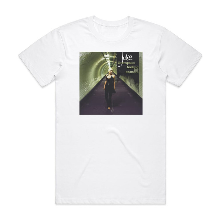 Julie Thompson Feeling For Corners Album Cover T-Shirt White