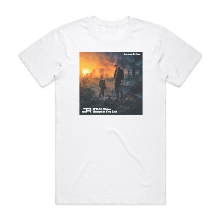 James Arthur Itll All Make Sense In The End Album Cover T-Shirt White