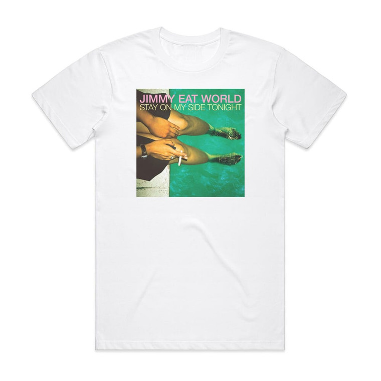 Jimmy Eat World Stay On My Side Tonight Album Cover T-Shirt White
