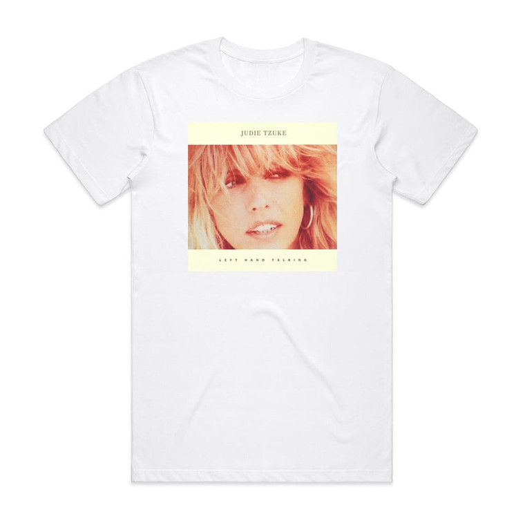 Judie Tzuke Left Hand Talking Album Cover T-Shirt White