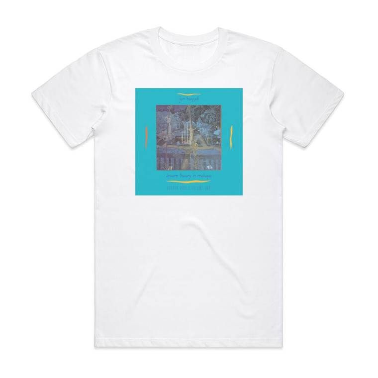 Jon Hassell Fourth World Volume 2 Dream Theory In Malaya Album Cover T-Shirt White