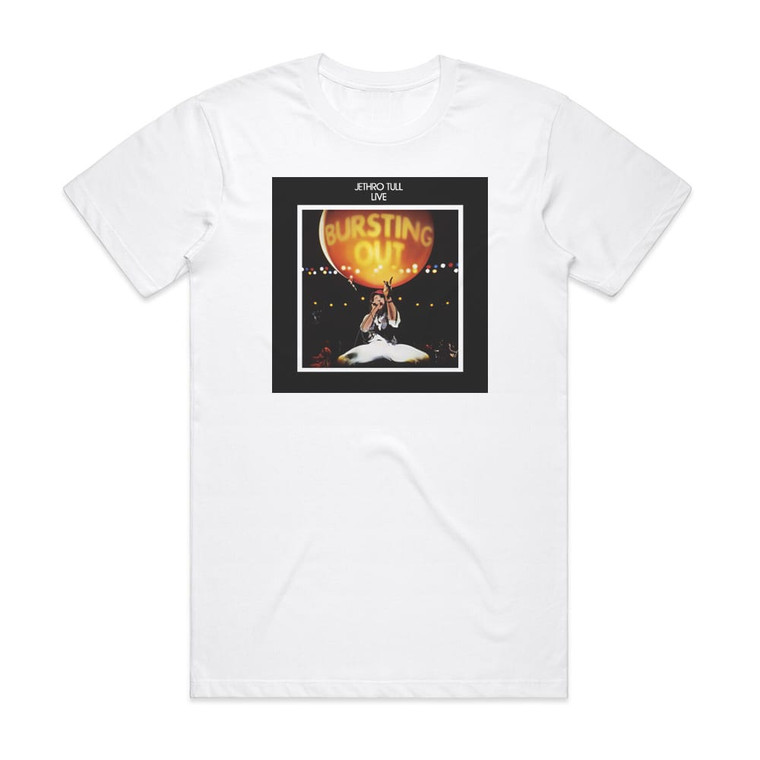 Jethro Tull Bursting Out 1 Album Cover T-Shirt White
