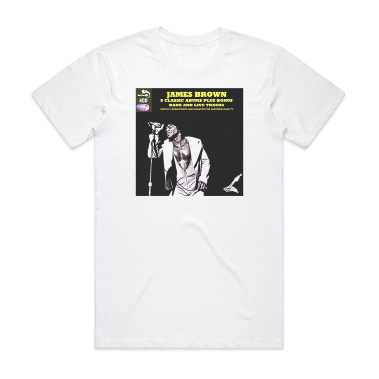 James Brown 5 Classic Albums Plus Bonus Rare And Live Tracks Album Cover T-Shirt White