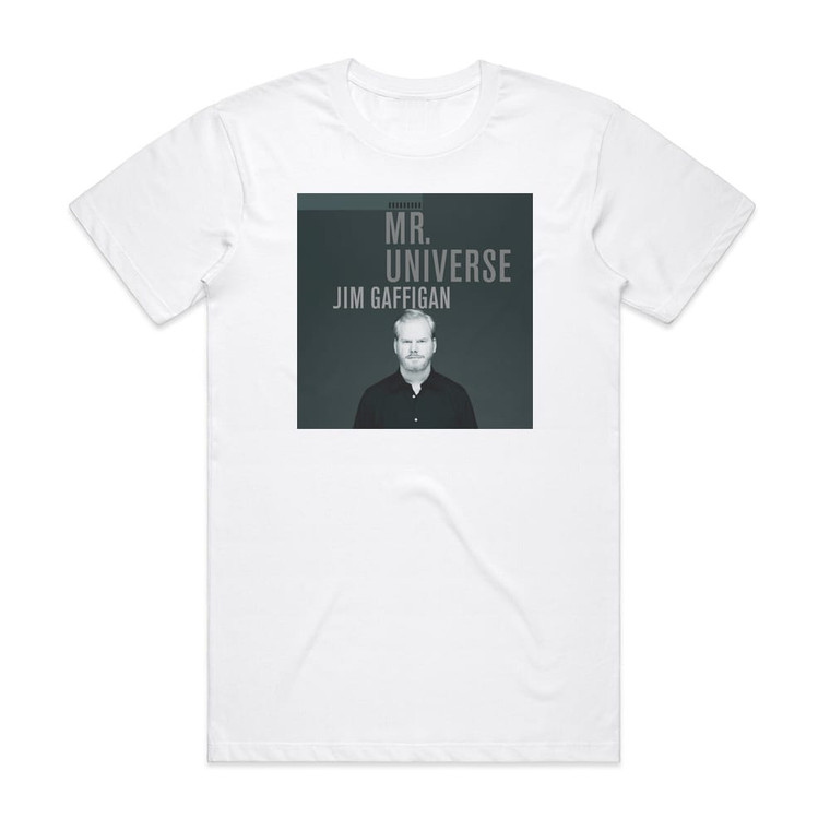 Jim Gaffigan Mr Universe Album Cover T-Shirt White