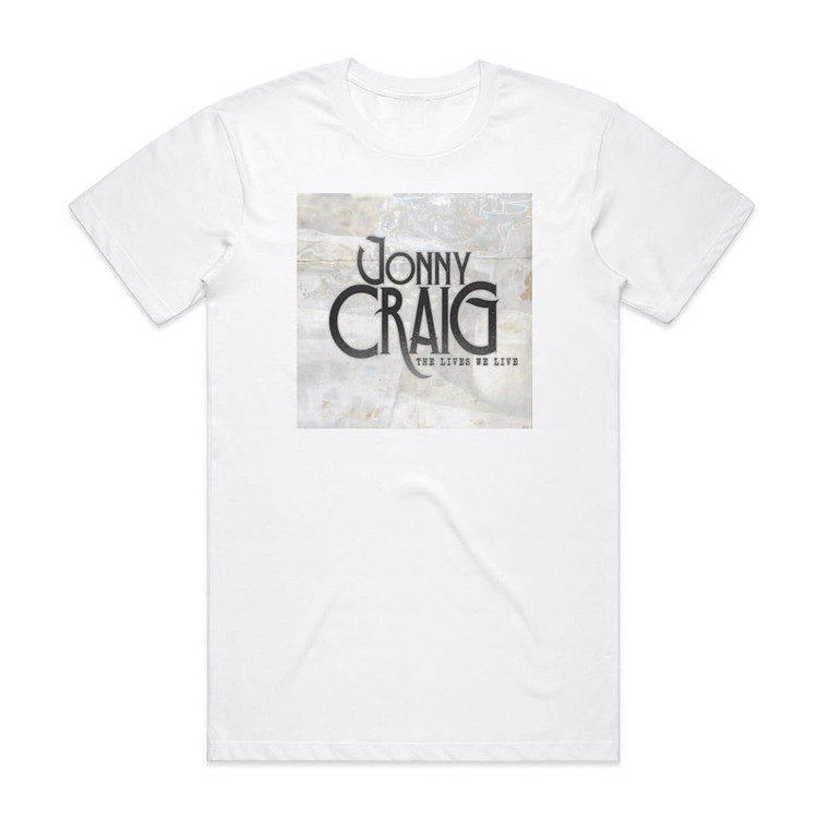 Jonny Craig The Lives We Live Album Cover T-Shirt White