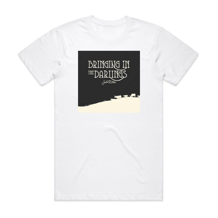 Josh Ritter Bringing In The Darlings Album Cover T-Shirt White