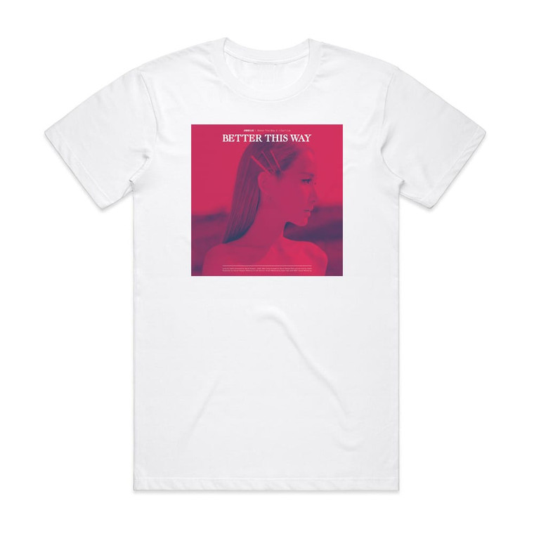Jiselle Better This Way Album Cover T-Shirt White
