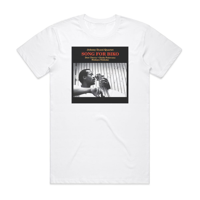 Johnny Dyani Song For Biko Album Cover T-Shirt White