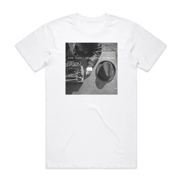 John Hiatt Terms Of My Surrender Album Cover T-Shirt White