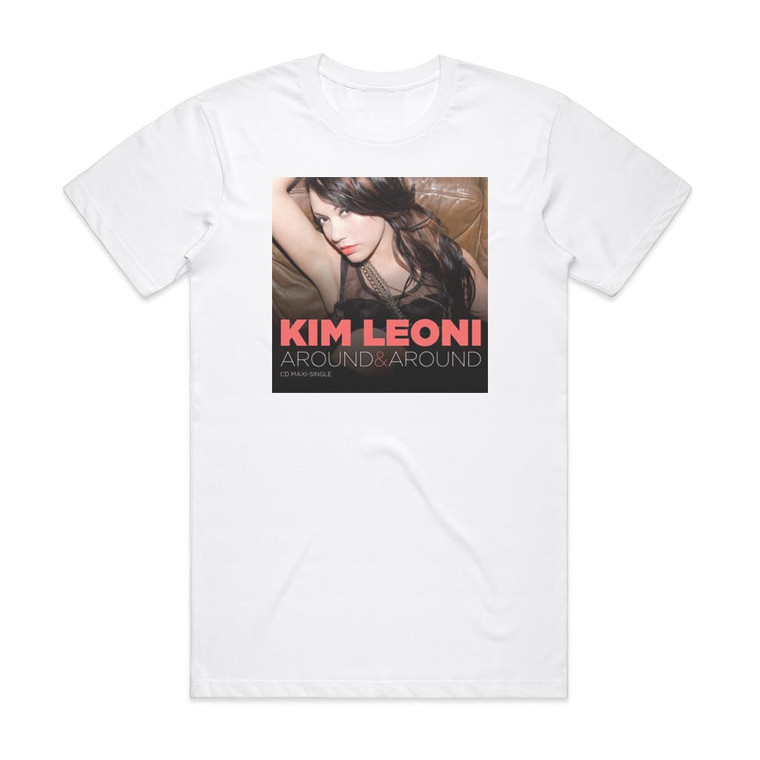 Kim Leoni Around Around Album Cover T-Shirt White