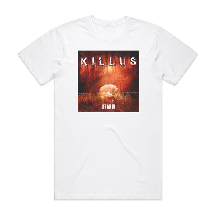 Killus Let Me In Album Cover T-Shirt White