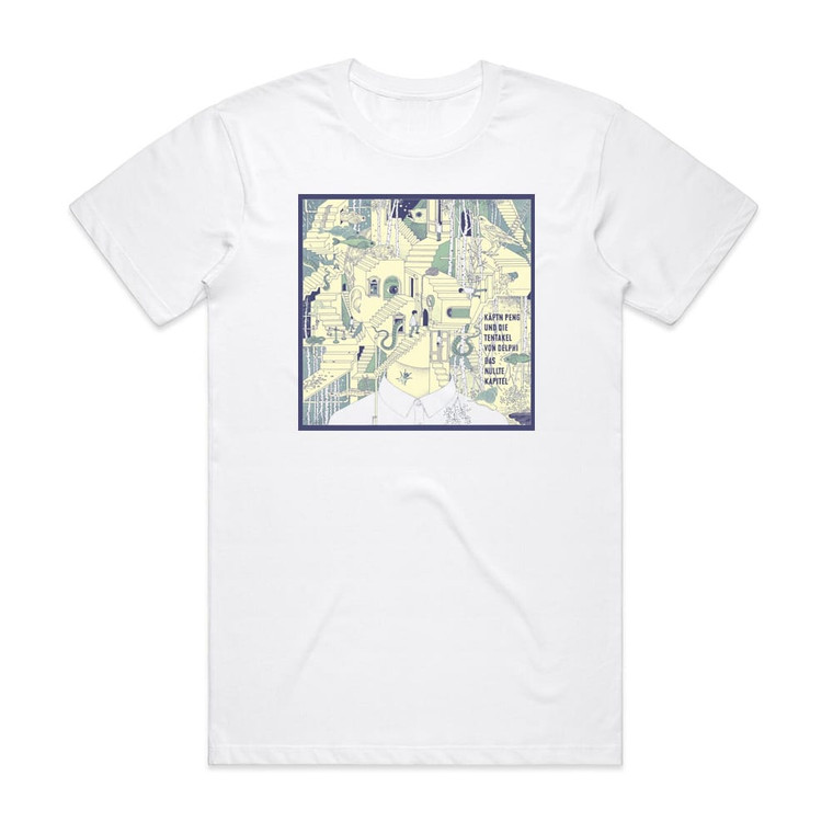 Kaptn Peng and Die Tentakel von Delphi Das Nullte Kapitel Explicit Album Cover T-Shirt White