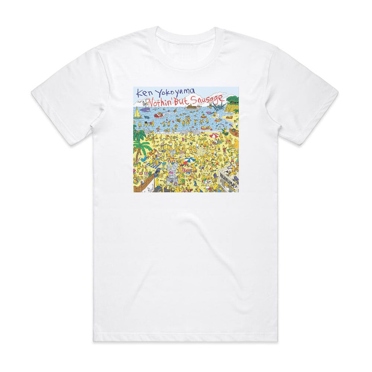 Ken Yokoyama Nothin But Sausage Album Cover T-Shirt White