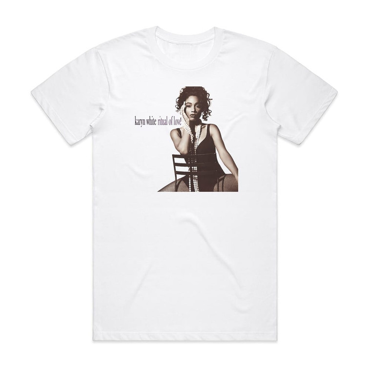 Karyn White Ritual Of Love Album Cover T-Shirt White Karyn White Ritual Of Love Album Cover T-Shirt White
