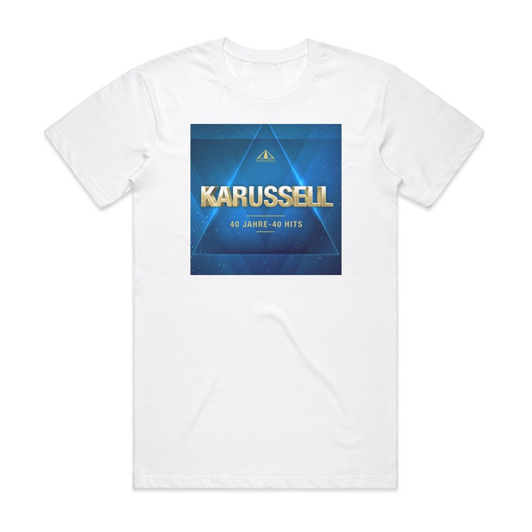 Karussell 40 Jahre 40 Hits Album Cover T-Shirt White