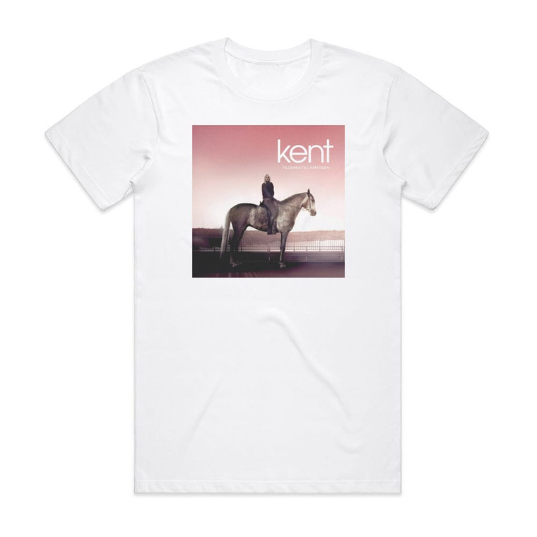 Kent Tillbaka Till Samtiden Album Cover T-Shirt White