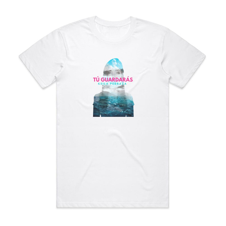 Keila Pedraza T Guardars Album Cover T-Shirt White